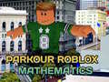 Jeu Parkour Roblox: Mathematics