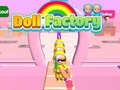 Jeu Doll Factory