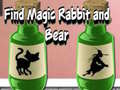 Jeu Find Magic Rabbit and Bear