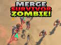 Game Merge Survivor Zombie!