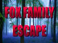 Game Fox Family Escape