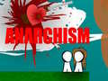 Game Anarchism 