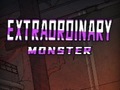 Jeu Extraordinary: Monster