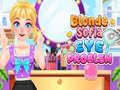 Jeu Blonde Sofia: Eye Problem