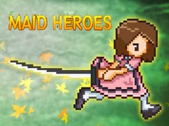 Jeu Maid Heroes
