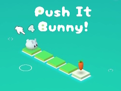 Game Push It Bunny