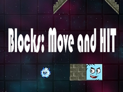 Jeu Blocks: Move and HIT