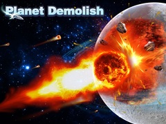 Jeu Planet Demolish