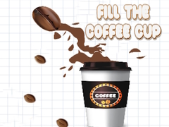 Jeu Fill the Coffee Cup