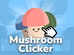 Game Mushroom Clicker