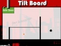 Jeu Tilt board