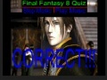 Jeu Final Fantasy 8: Quiz