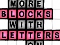 Jeu More Blocks with Letters On