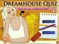 Jeu Dreamhouse Quiz