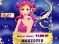 Jeu Zodiac Makeover: Taurus