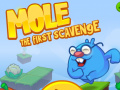 Jeu Mole The First Scavange
