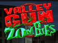 Game Valley Gun Zombies
