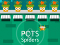 Jeu Pots vs Spiders