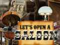 Game Let's Open a Saloon