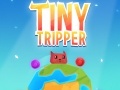 Game Tiny Tripper