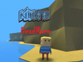 Game Kogama: DeadRace