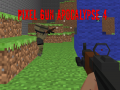 Jeu Pixel Gun Apocalypse 4