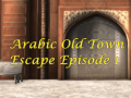 Game Arabic Old Town Escape Episode 1