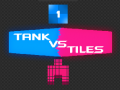 Jeu Tank vs Tiles