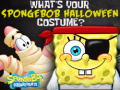 Jeu What's your spongebob halloween costume?