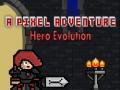 Game A Pixel Adventure Hero Evolution