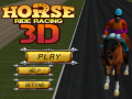 Jeu Horse Ride Racing 3D