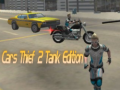 Game Cars Thief 2 Tank Edition