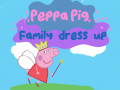 Game Peppa Pig: Family Dress Up