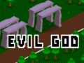 Game Evil God