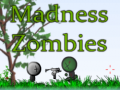 Jeu Madness Zombies