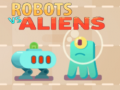 Game Robots vs Aliens
