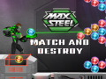 Jeu Max Steel: Match and Destroy