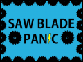 Game Saw Blade Panic