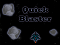Game Quick Blaster