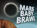 Jeu Mars Baby Brawl