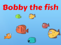 Game Bobby the Fish