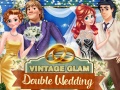 Jeu Vintage Glam: Double Wedding