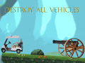 Jeu Destroy All Vehicles