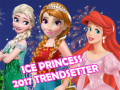 Jeu Ice Princess 2017 Trendsetter