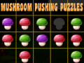 Game Mushroom pushing puzzles
