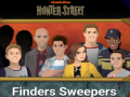 Game Hunter street finders sweepers