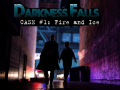 Jeu Darkness Falls: Case #1: Fire and Ice