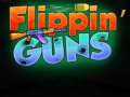 Game Flippin' Guns