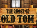 Game The Ghost of Old Tom