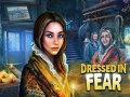 Game Dressed in Fear